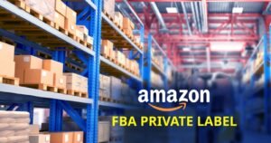 amazon fba private label, amazon seller