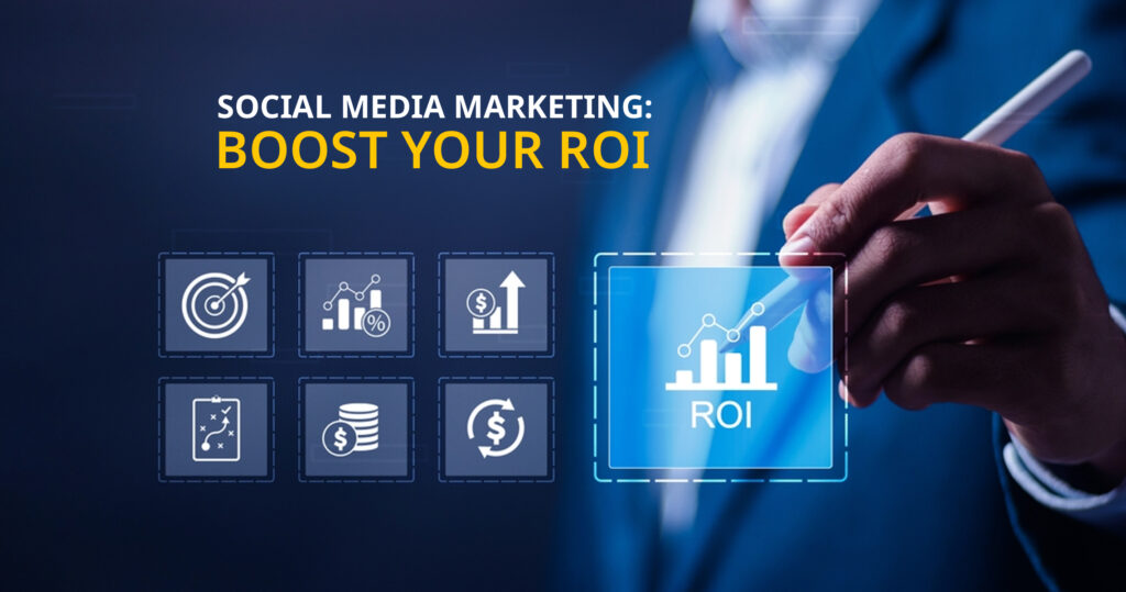 social media marketing packages, ROI in social media marketing, Social media ROI metrics, Social media ROI examples, Social media ROI calculator, social media marketing package, monthly social media marketing packages