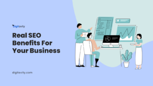 Real SEO Benefits For Your Business